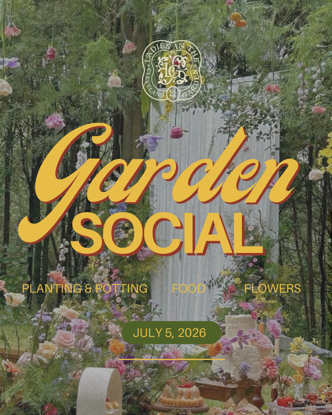 🌿 Ladies in the Garden Presents: Our First Garden Social!